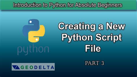 Lesson Creating Saving And Opening A Python Py Script File Youtube