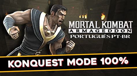 Mortal Kombat Armageddon Konquest Mode 100 Do InÍcio Ao Fim Youtube