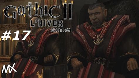 Gothic 2 L Hiver Edition 17 Próba ognia YouTube