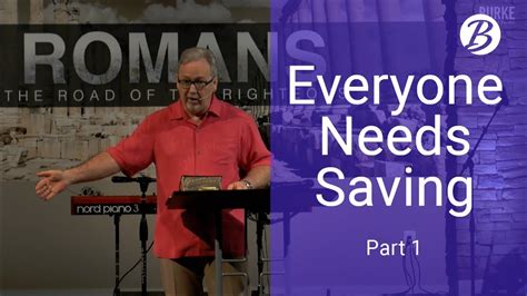 Why Everyone Needs A Savior Part 1 Youtube