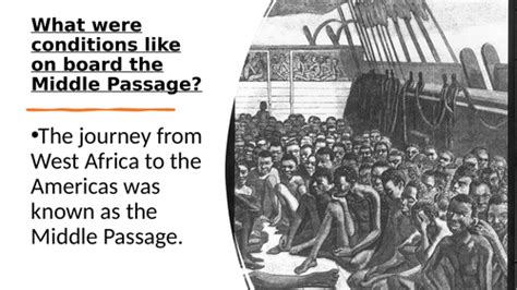 What were conditions like during the Middle Passage? | Teaching Resources