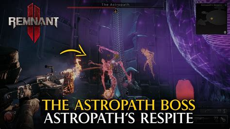 Astropath S Respite Map Walkthrough The Astropath Boss Remnant