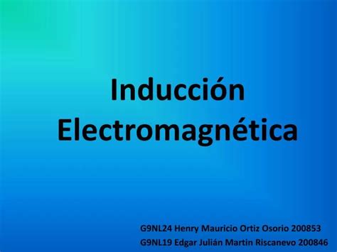 PPT Inducción Electromagnética PowerPoint Presentation free download