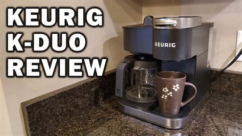 Keurig K Duo Coffee Maker Review And Demonstration Youtube