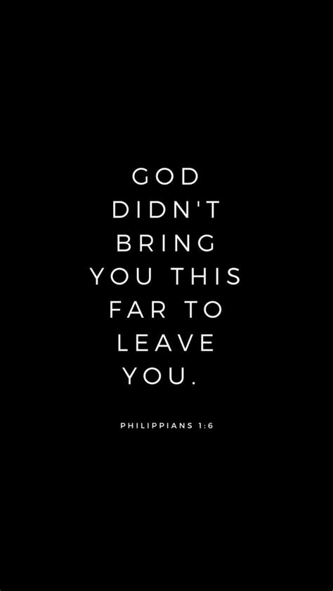 Spiritual Bible Verse Encouragement: God Didn't Bring You This Far