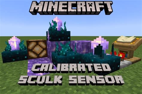 How To Make And Use Calibrated Sculk Sensor In Minecraft Beebom