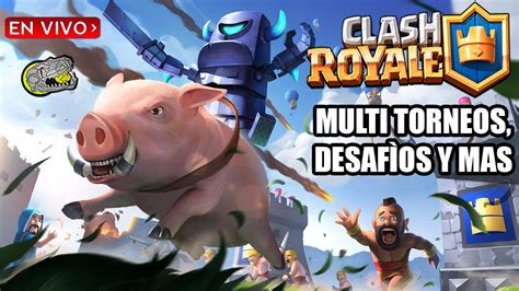 Desaf Os Multi Torneos Misiones Cofres Y Mas Clash Royale