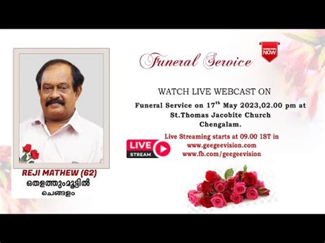 Funeral Service Of Reji Mathew Youtube