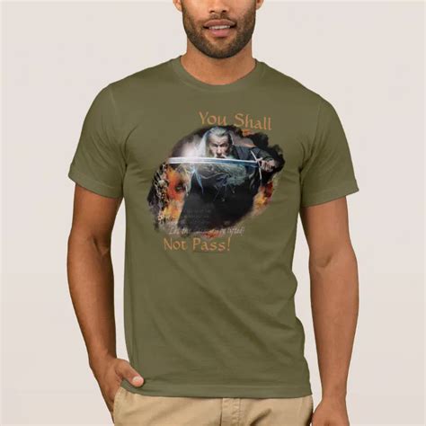 Gandalf You Shall Not Pass T Shirt Zazzle