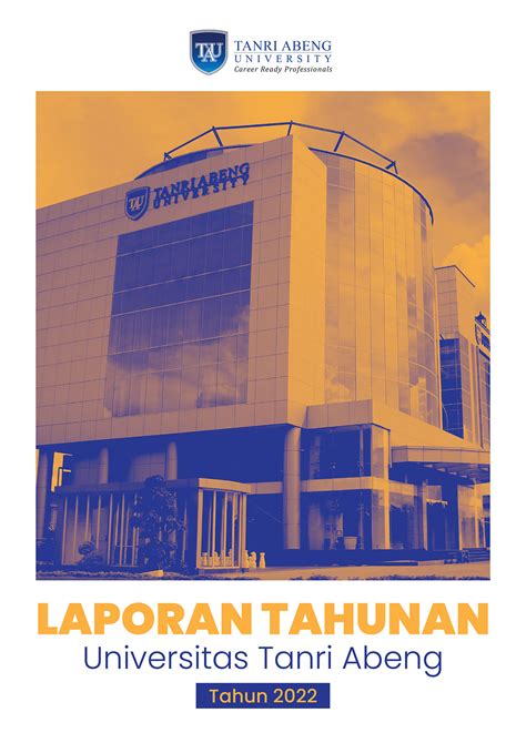 Laporan Tahunan TANRI ABENG UNIVERSITY – Tanri Abeng University