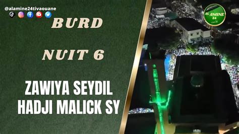 DIRECT TIVAOUANE NUIT 4 BURD 2023 Zawiya El Hadji Malick Sy