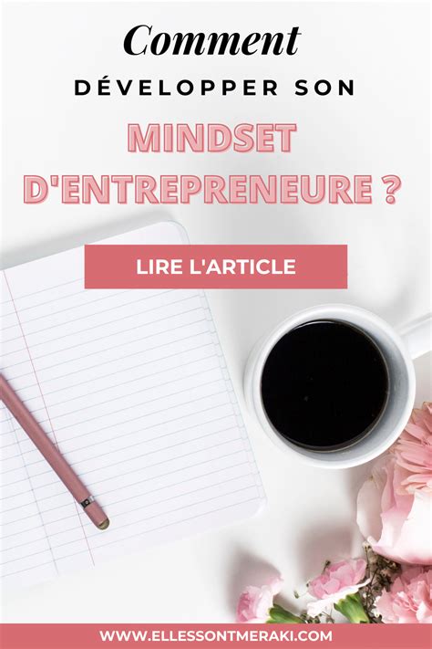 Deux Clés Pour Développer Votre Mindset Dentrepreneure