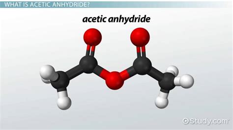 Acetic Anhydride | Formula, Density & Uses - Lesson | Study.com