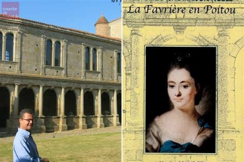 Nueil les Aubiers Le logis de la Favrière livre ses secrets Angers