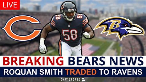 Breaking Chicago Bears Trade Roquan Smith To Baltimore Ravens For