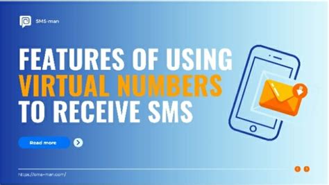 FEATURES OF USING VIRTUAL NUMBERS TO RECEIVE SMS