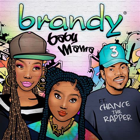 New Song: Brandy - 'Baby Mama' (featuring Chance the Rapper) - That