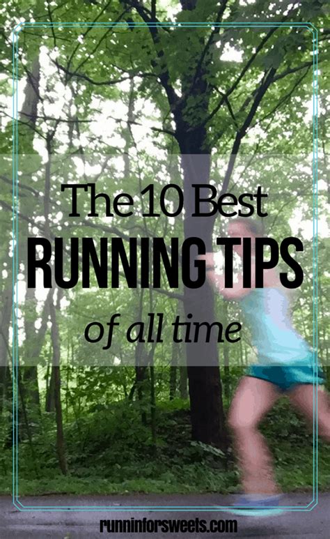 The 10 Best Running Tips for Every Kind of Runner – Runnin’ for Sweets