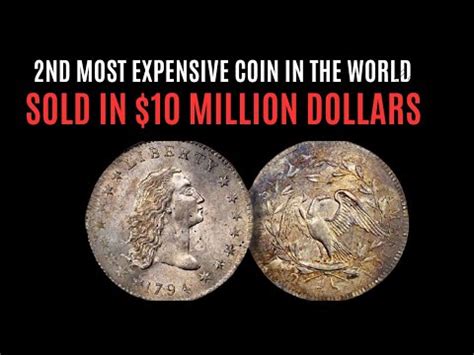 2ND MOST EXPENSIVE COIN IN THE WORLD FLAMING HAIR 1794 SOLD IN 10