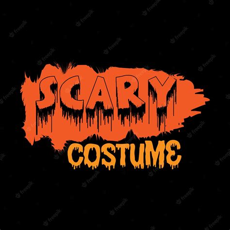 Premium Vector Scary Costume Typography Lettering For T Shirt
