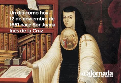 Conmemoran aniversario 372 del natalicio de Sor Juana Inés de la Cruz