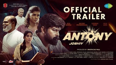 Antony Official Trailer Reaction Joju Kalyani Priyadarshan Nyla