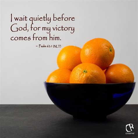 I Wait Quietly Before God For My Victory Comes From Him Psalm