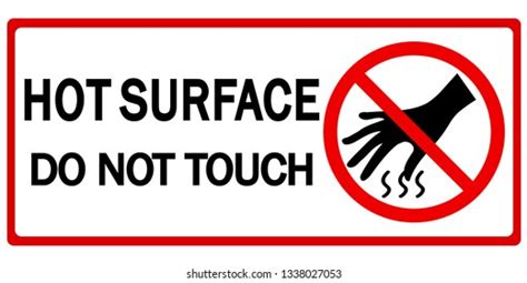 Do Not Touch Hot Surface Danger Stock Vector Royalty Free 1338027053 Shutterstock
