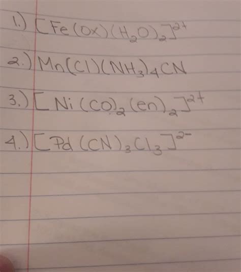 Solved For The Following Metal Complexes Determine The Chegg