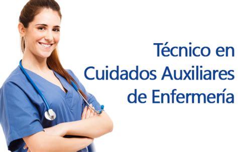 T Cnico En Cuidados Auxiliares De Enfermer A Carval Formaci N