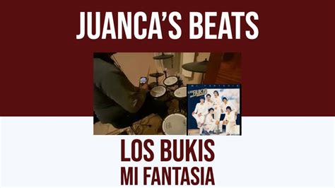 Los Bukis Mi Fantas A Drum Cover Cover De Bater A Youtube