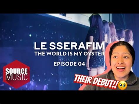 Le Sserafim Debuts Reacting To Le Sserafim S The World Is My