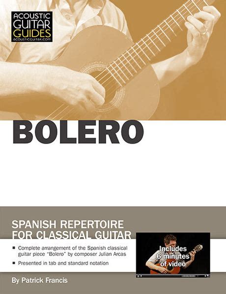 Spanish Repertoire for Classical Guitar: Bolero – Acoustic Guitar