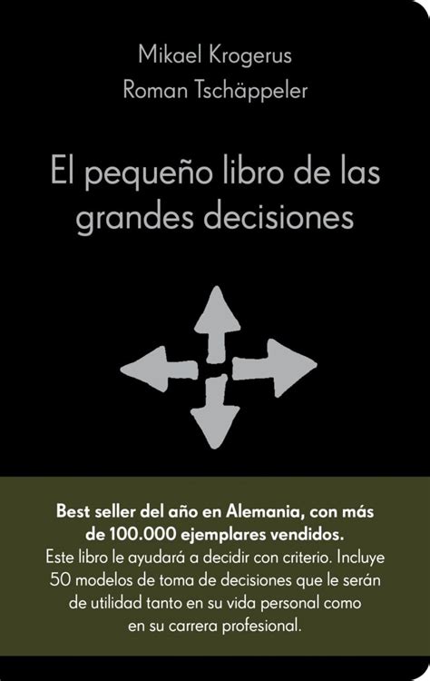 El pequeño libro de las grandes decisiones Resumen GRATIS