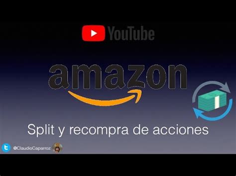 Que Es Un Split De Acciones Que Es Una Recompra De Acciones AMAZON