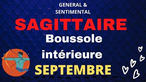 Sagittaire Septembregeneral Sentimental Boussole Int Rieure