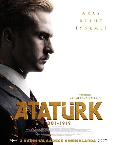 Aras Bulut İynemli li Atatürk filminin afişi ilk kez yayınlandı Gecce