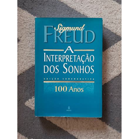 Livro Interpreta O Dos Sonhos Sigmund Freud Edi O Comemorativa