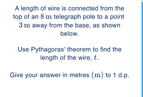 Solved A Length Of Wire Is Connected From The Top Of An 8 M Telegraph