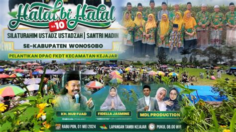 Halal Bi Halal Ustadz Ustadzah Dan Santri Madin Se Kabupaten Wonosobo