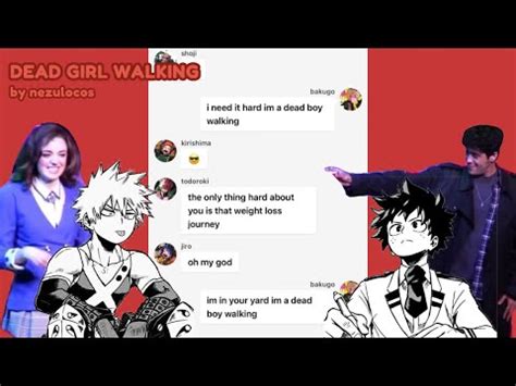 Dead Girl Walking Mha Lyric Prank Mha X Heathers Youtube