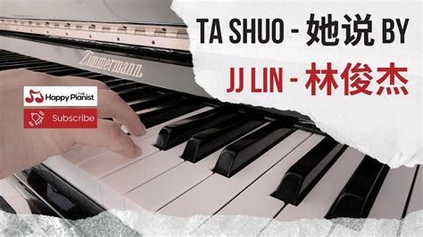 Ta Shuo Piano Cover Of Jj Lin Music Sheet Included Youtube