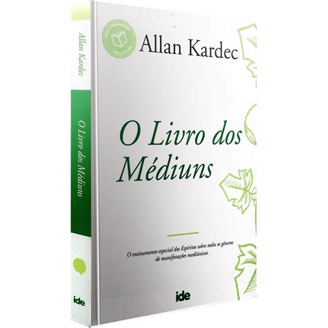 Livro O livro dos Médiuns Allan Kardec