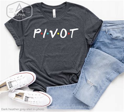 Pivot Shirt Friends T Shirt Pivot Friends Shirt Friends Tv Etsy Uk