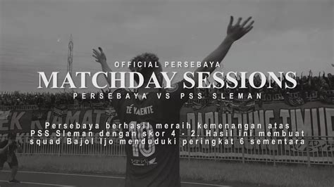 Ze Valente Pimpin Chant Matchday Sessions Persebaya Vs Pss Sleman