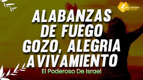 Poderoso De Israel Alabanzas Alegres El Se Or Es Mi Rey Oleo De