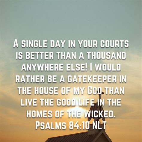 Psalms A Single Day In Your Courts Is Better Than A Thousand