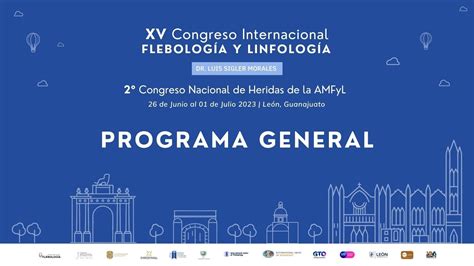 Programa General del Congreso Flebología México 2023 FLEBOMX23 Dr