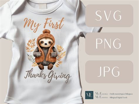 My First Thanksgiving Svg Sloth Svg St Thanksgiving Svg Etsy