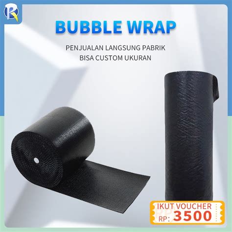 Jual Bubble Wrap Roll Hitam Cm Meters Penjualan Langsung Pabrik